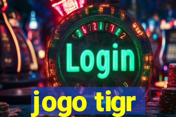 jogo tigr